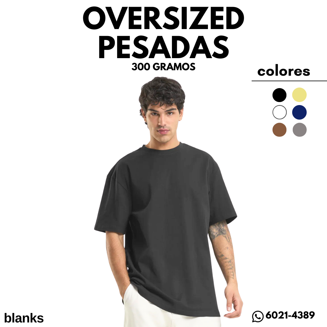 CAMISETAS OVERSIZED PESADAS